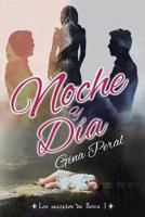 Noche y Día (Los secretos de Boira nº 3) 8461764412 Book Cover