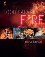 Food Safari Fire 1743791062 Book Cover