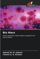 Bio Wars 6630108507 Book Cover