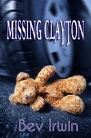 Missing Clayton Large Print 1626940428 Book Cover