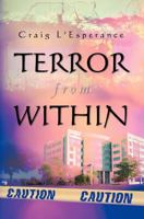 Terror from Within 1461113628 Book Cover