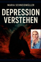 DEPRESSION VERSTEHEN (German Edition) B0FN3GBTQJ Book Cover