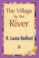 The Village by the River 1421888432 Book Cover