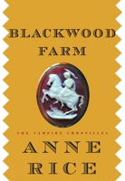 Blackwood Farm 0375411992 Book Cover
