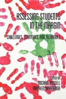 Assessing Students In The Margins: Challenges, Strategies, And Techniques 1617353140 Book Cover