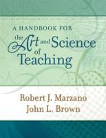 A Handbook for the Art and Science of Teaching 1416608184 Book Cover