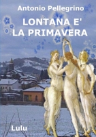 Lontana ? la primavera 0244833222 Book Cover