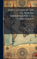 Implications of the U.S. War on Terrorism for U.S.-China Policy 1025079779 Book Cover