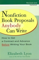 Nonfiction Book Proposals Anybody can Write (Revised and Updated) 039952827X Book Cover