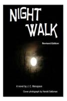Night Walk: Julie Mondolini's Story 1505425565 Book Cover