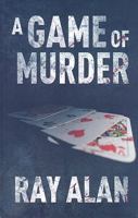 A Game of Murder 0709086504 Book Cover