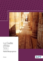 La Quête d'Elsa - Tome 4 2381532625 Book Cover