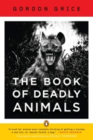 Rough Beasts: The Book of Dangerous Animals 0143120743 Book Cover