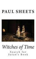 Witches of Time: The Witches & the Time Lord 1495257673 Book Cover