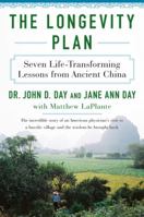 The Longevity Plan: Seven Life-Transforming Lessons from Ancient China 0062319817 Book Cover