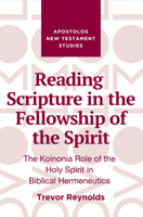 Reading Scripture in the Fellowship of the Spirit 153266981X Book Cover