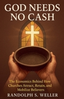 God Needs No Cash B0FF1D7VGQ Book Cover