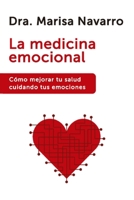 La medicina emocional (Spanish Edition) B0F888D87V Book Cover