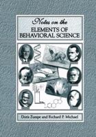 Notes on the Elements of Behavioral Science 0306465779 Book Cover