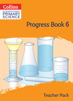 Collins International Primary Science: Progress Book 6 (Teacher Pack) 0008652422 Book Cover