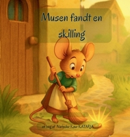Musen fandt en skilling 1764460235 Book Cover