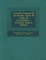 Comedia Famosa De Las Bvrlas Veras De Ivlian De Armendariz 1146184654 Book Cover