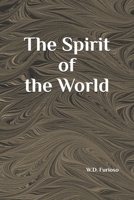 The Spirit of the World B0F9X2KZCM Book Cover
