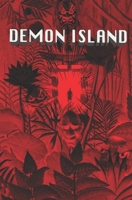 The Demon Island 1671081889 Book Cover