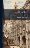 Mascarades (Latin Edition) 1025194659 Book Cover