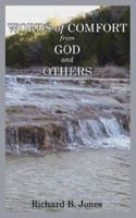 Words of Comfort from God and Others 0979307937 Book Cover