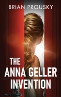 The Anna Geller Invention 4824164869 Book Cover