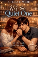 He's The Quiet One 1991379366 Book Cover