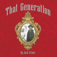 That Generation 1449066240 Book Cover