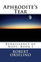 Aphrodite's Tear 1470085933 Book Cover