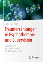 Traumerz�hlungen in Psychotherapie Und Supervision: Traumtheorie Und Implikationen F�r Die Klinische Praxis 3662625393 Book Cover