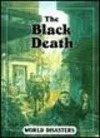 Black Death (World Disasters) 1560060018 Book Cover