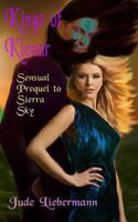 Kings of Klenar: Sensual Prequel to Sierra Sky 149372214X Book Cover