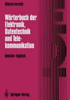 Worterbuch Der Elektronik, Datentechnik Und Telekommunikation / Dictionary of Electronics, Computing and Telecommunications: Deutsch-Englisch / German-English 3642978460 Book Cover