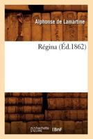 R�gina (Classic Reprint) 2016140054 Book Cover
