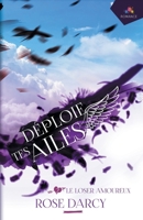 Le loser amoureux: Déploie tes ailes 2 2375740912 Book Cover