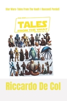 Star Wars: Tales From the Vault: I Racconti Perduti (Italian Edition) B0FDWZ66FY Book Cover