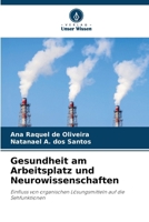 Gesundheit am Arbeitsplatz und Neurowissenschaften (German Edition) 6208591805 Book Cover