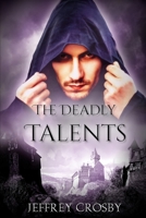 The Deadly Talents 173593870X Book Cover