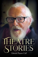 Theatre Stories B0CLMFS49M Book Cover