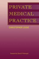 Private Medical Practice 1870905997 Book Cover