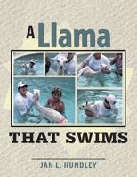 A Llama That Swims 1499008473 Book Cover