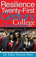 Resilience in the Twenty-First Century College Classroom 1647023173 Book Cover