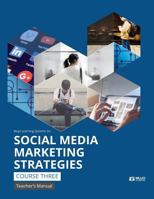 Social Media Marketing Strategies (Teachers Edition): Unraveling the Mysteries of Social Media for Businesses. 1523399082 Book Cover