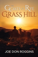 The Goats of Rye Grass Hill B0BCS92KJ2 Book Cover