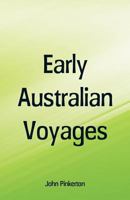Early Australian Voyages: Pelsart, Tasman, Dampier 9387600599 Book Cover